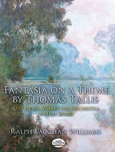 Fantasia on a Theme by Thomas Tallis and Other Works for Orchestra Orchestra Scores/Parts sheet music cover